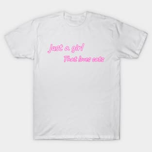 just a girl that likes cats T-Shirt